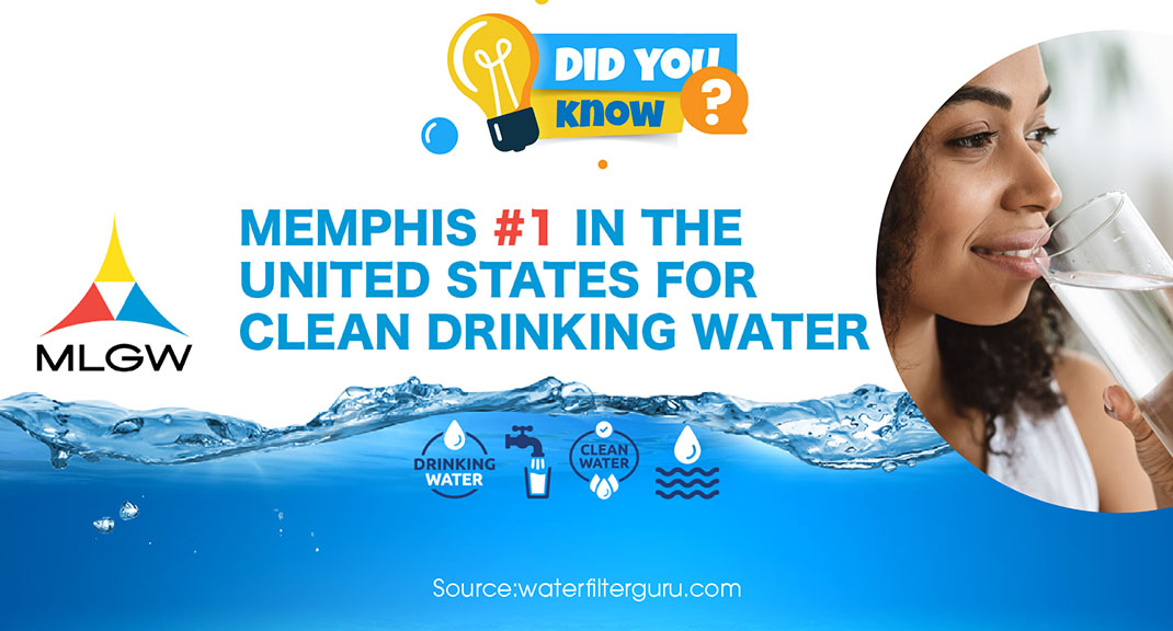 MLGW Outage Center - Memphis, TN #1 in the USA for Clean Drinking Water